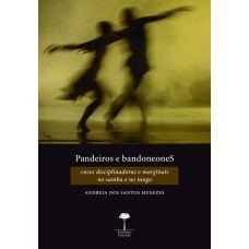 PANDEIROS E BANDONEONES